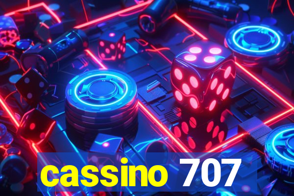 cassino 707